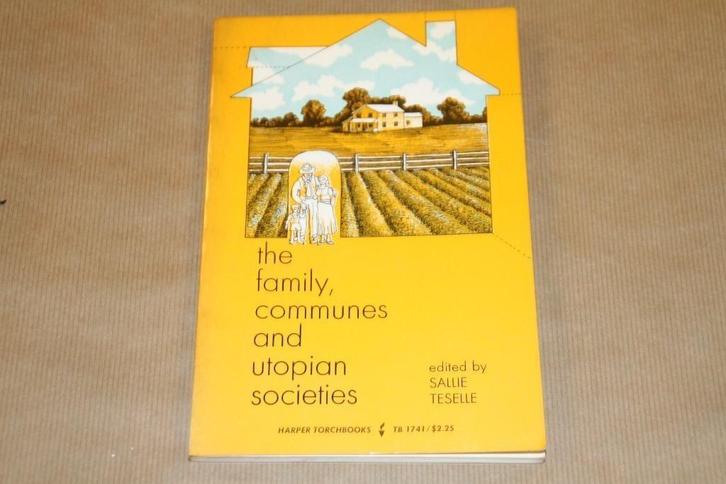 The Family Communes and Utopian Societies - Sallie TeSelle, Boeken, Politiek en Maatschappij, Gelezen, Nederland, Ophalen of Verzenden