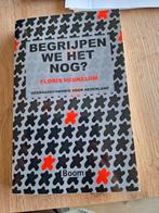 Floris Heukelom - Begrijpen we het nog?, Boeken, Economie, Ophalen of Verzenden, Zo goed als nieuw, Floris Heukelom