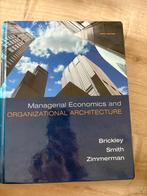 Managerial Economics - Brickley, Smith, Zimmerman, Ophalen of Verzenden, Zo goed als nieuw, Economie en Marketing