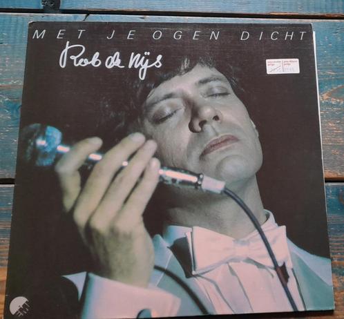 Rob de Nijs LP "Met je ogen dicht", Cd's en Dvd's, Vinyl | Nederlandstalig, Gebruikt, Levenslied of Smartlap, 12 inch, Ophalen of Verzenden