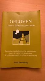 Geloven tussen Babel en Jeruzalem - Louis Sterkenburg, Boeken, Ophalen of Verzenden, Zo goed als nieuw