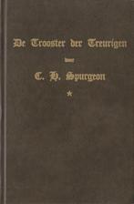 C.H.SPURGEON - DE TROOSTER DER TREURIGEN, Ophalen of Verzenden, Gelezen