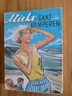 Mieke gaat kamperen, Mien van 't Sant, Boeken, Kinderboeken | Jeugd | 13 jaar en ouder, Gelezen, Ophalen of Verzenden, Mien van 't Sant