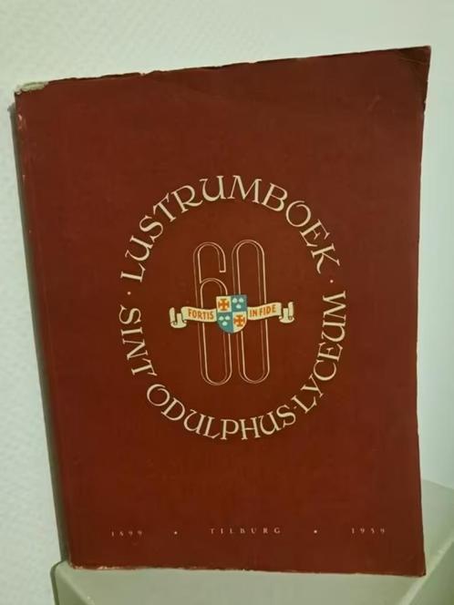 60 JAAR SINT ODULPHUS LYCEUM TILBURG 1899-1959, Boeken, Geschiedenis | Stad en Regio, Gelezen, 20e eeuw of later, Ophalen of Verzenden