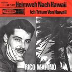 Ruil/koop Rico Marino "Heimweh Nach Hawaii" (Funckler), Cd's en Dvd's, Vinyl Singles, Gebruikt, 7 inch, Single, Ophalen of Verzenden