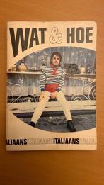 Wat & hoe Italiaans, Boeken, Studieboeken en Cursussen, Ophalen of Verzenden, Zo goed als nieuw, HBO