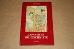 Japanse houtsneden. Japanische Farbholzschnitte., Ophalen of Verzenden, Gelezen, Schilder- en Tekenkunst