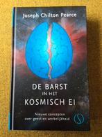 Joseph Chilton Pearce. DE BARST IN HET KOSMISCH EI., Joseph Chilton Pearce, Ophalen of Verzenden, Zo goed als nieuw, Praktische filosofie