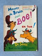 Meneer de Bruin doet boe! en hoe! - Dr. Seuss, Boeken, Gelezen, Ophalen of Verzenden, Dr. Seuss