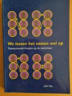 Transactionele Anlyse op de werkvloer., Ophalen of Verzenden, Zo goed als nieuw, Sociale psychologie, Julie Hay