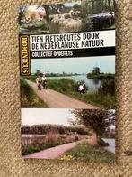 Tien fietsroutes door de Nederlandse natuur Dominicus, Overige merken, Fiets- of Wandelgids, Europa, Ophalen of Verzenden