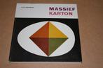 Massief karton - Vakboek kartonindustrie !!, Ophalen of Verzenden, Zo goed als nieuw, Bouwkunde