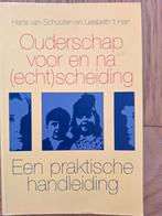 L. 't Hart - Ouderschap voor en na (echt)scheiding, L. 't Hart; J.H.C. van Schooten, Maatschappij en Samenleving, Ophalen of Verzenden