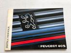 Origineel instructieboekje Peugeot 405, Ophalen of Verzenden