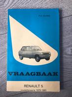 Vraagbaak Renault 5 R5 1979-1983, Auto diversen, Handleidingen en Instructieboekjes, Ophalen of Verzenden