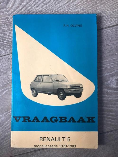 Vraagbaak Renault 5 R5 1979-1983, Auto diversen, Handleidingen en Instructieboekjes, Ophalen of Verzenden