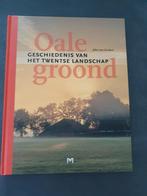 Oale groond. Geschiedenis van het Twentse landschap, Ophalen of Verzenden, Zo goed als nieuw, John van Zuidam