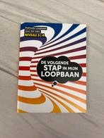 De volgende stap in mijn loopbaan, Ophalen of Verzenden, Zo goed als nieuw, Overige niveaus, Nederlands
