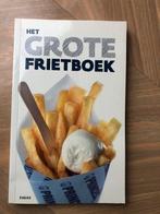 Het Grote Frietboek / ode aan de Patat Friet, Boeken, Ophalen of Verzenden, Zo goed als nieuw