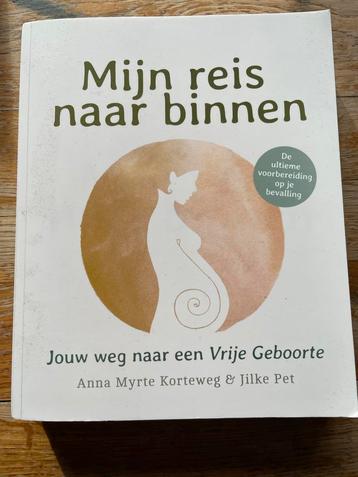 Mijn reis naar binnen - Vrije Geboorte beschikbaar voor biedingen