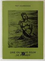 Drie en halve eeuw ‘De Purmer’ - Piet Huurdeman, Ophalen of Verzenden, 20e eeuw of later, Zo goed als nieuw