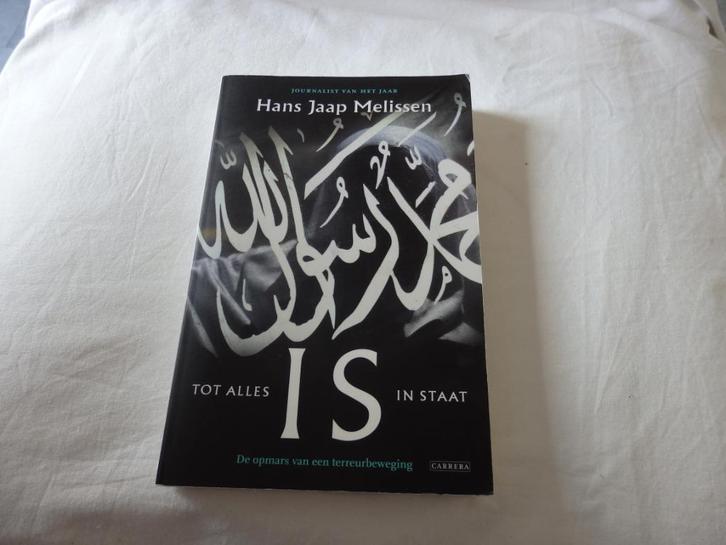 IS Tot Alles in Staat Hans Jaap Melissen, Boeken, Politiek en Maatschappij, Zo goed als nieuw, Maatschappij en Samenleving, Nederland