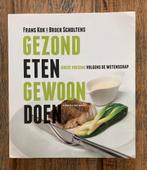 TE KOOP! Boek "Gezond eten Gewoon doen"! Als NIEUW!, Ophalen of Verzenden, Zo goed als nieuw, Dieet en Voeding