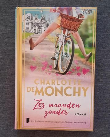 Zes maanden zonder - Charlotte de Monchy beschikbaar voor biedingen