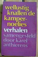 Wellustig knallen de kamperfoelies - Anthierens - Knack, Ophalen of Verzenden, Zo goed als nieuw, België