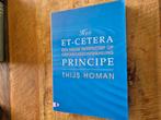 Thijs Homan - Het et- ceteraprincipe, Sociale wetenschap, Ophalen of Verzenden, Zo goed als nieuw, Thijs Homan