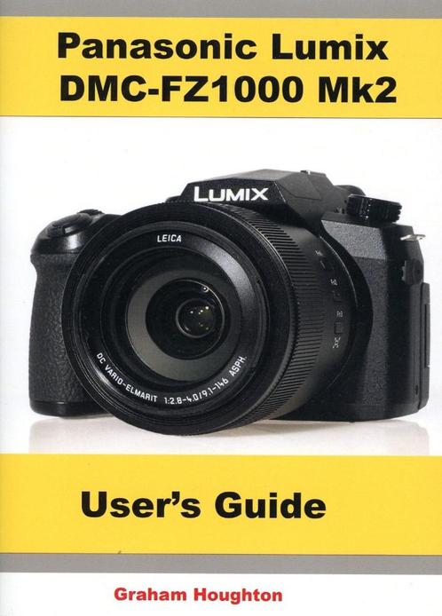handleiding / user's guide for Panasonic FZ1000 Mk.2, Boeken, Hobby en Vrije tijd, Zo goed als nieuw, Fotograferen en Filmen, Ophalen of Verzenden