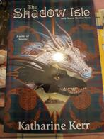 Katharine kerr:the shadow isle 9780756404765 hardcover, Ophalen, Gelezen, Katharine Kerr