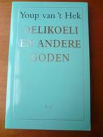 Oelikoeli en andere goden - Youp van 't Hek, Boeken, Essays, Columns en Interviews, Eén auteur, Ophalen of Verzenden, Zo goed als nieuw