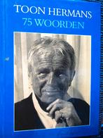Toon Hermans. "75 Woorden"., Boeken, Toon Hermans., Ophalen of Verzenden, Zo goed als nieuw, Eén auteur