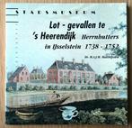 Lot-gevallen te 's Heerendijk. Hernhutters in IJsselstein., Boeken, Geschiedenis | Stad en Regio, Ophalen of Verzenden, Zo goed als nieuw