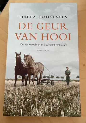 De geur van hooi Tialda Hoogeveen beschikbaar voor biedingen