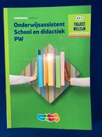 Theorieboek - Onderwijsassistent school en didactiek PW, Overige niveaus, Nederlands, Ophalen of Verzenden, Zo goed als nieuw