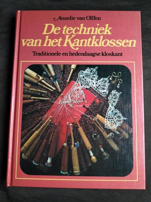 Annelie van Olffen - De techniek van het Kantklossen, Hobby en Vrije tijd, Kantklossen, Zo goed als nieuw, Boek of Tijdschrift