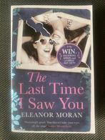 Eleanor Moran - The last time I saw you. (Engelstalig), Boeken, Ophalen of Verzenden, Zo goed als nieuw, Eleanor Moran