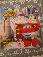 boekje super wings - puppy´s voor de prinses, Boeken, Ophalen of Verzenden, Gelezen, 2 tot 3 jaar