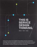 This is Service Design Thinking, Niet van toepassing, Diverse auteurs, Ophalen of Verzenden, Zo goed als nieuw