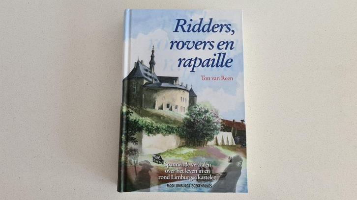 Boek Ridders, Rovers En Rapaille, Boeken, Kinderboeken | Jeugd | 10 tot 12 jaar, Zo goed als nieuw, Fictie, Ophalen of Verzenden