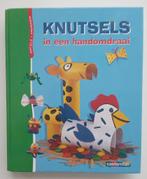 Knutsels in een handomdraai, Verzenden, Nieuw, Geschikt voor kinderen