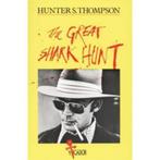 Hunter S. Thompson The Great Shark Hunt Strange Tales, Boeken, Zo goed als nieuw, Verzenden