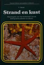 F. Sauer: Strand en kust (kleurengids), Ophalen of Verzenden, Zo goed als nieuw, Natuur algemeen