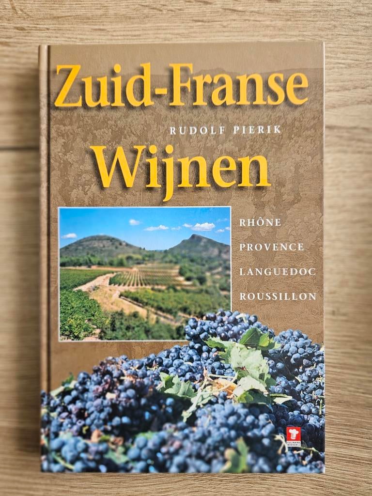 Rudolf Pierik - Zuid-Franse wijnen, Boeken, R. Pierik, Ophalen of Verzenden, Zo goed als nieuw, Frankrijk