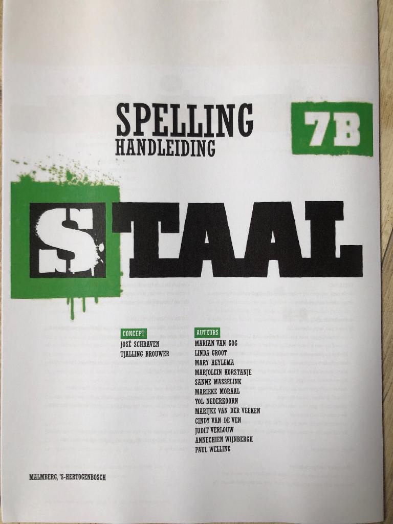Staal Spelling handleiding groep 7 blok 5, Verzenden, Zo goed als nieuw, Overige niveaus, Nederlands