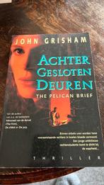 John Grisham - Achter gesloten deuren, Ophalen of Verzenden, Zo goed als nieuw, John Grisham