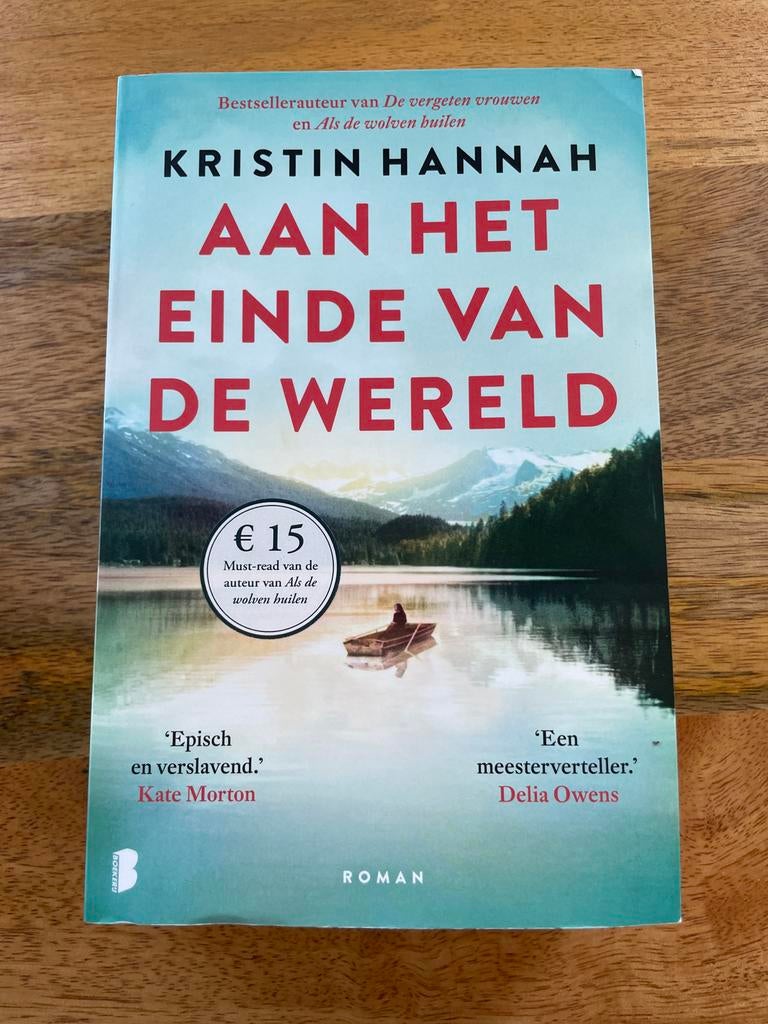 Aan het einde van de wereld - Kristin Hannah, Ophalen of Verzenden, Gelezen, Europa overig