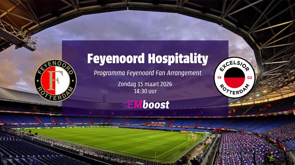 Feyenoord - Excelsior -- 5 kaarten Hospitality Arrangement, Tickets en Kaartjes, Losse kaart, Drie personen of meer, Maart